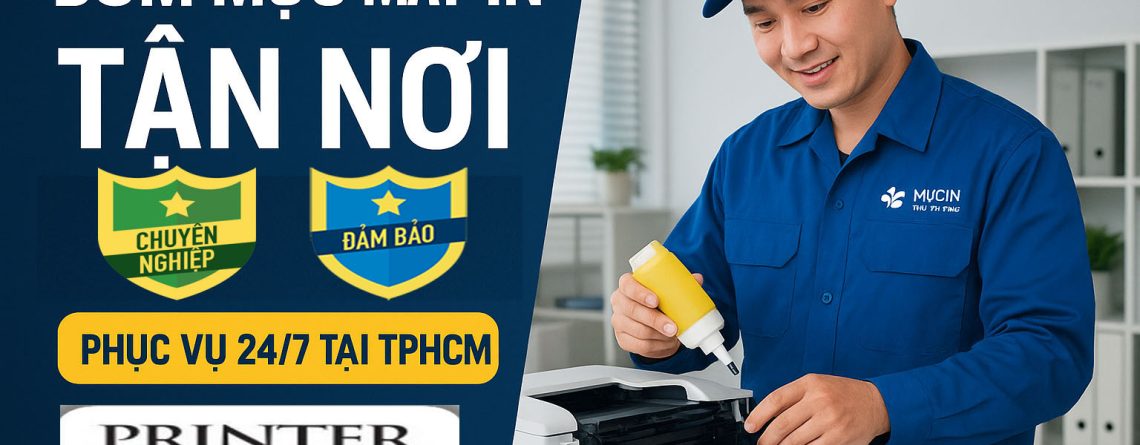 bơm mực máy in tận nơi